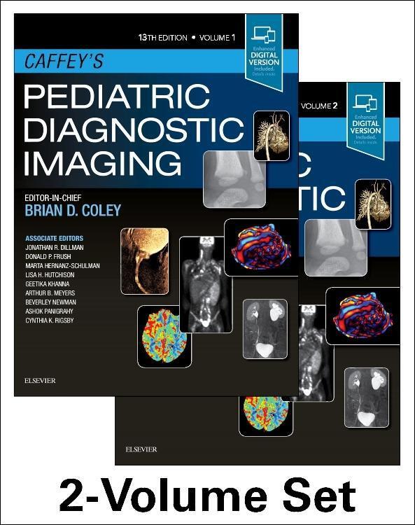 Cover: 9780323497480 | Caffey's Pediatric Diagnostic Imaging, 2-Volume Set | Brian D. Coley