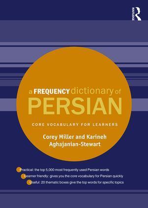 Cover: 9781138833241 | A Frequency Dictionary of Persian | Core vocabulary for learners