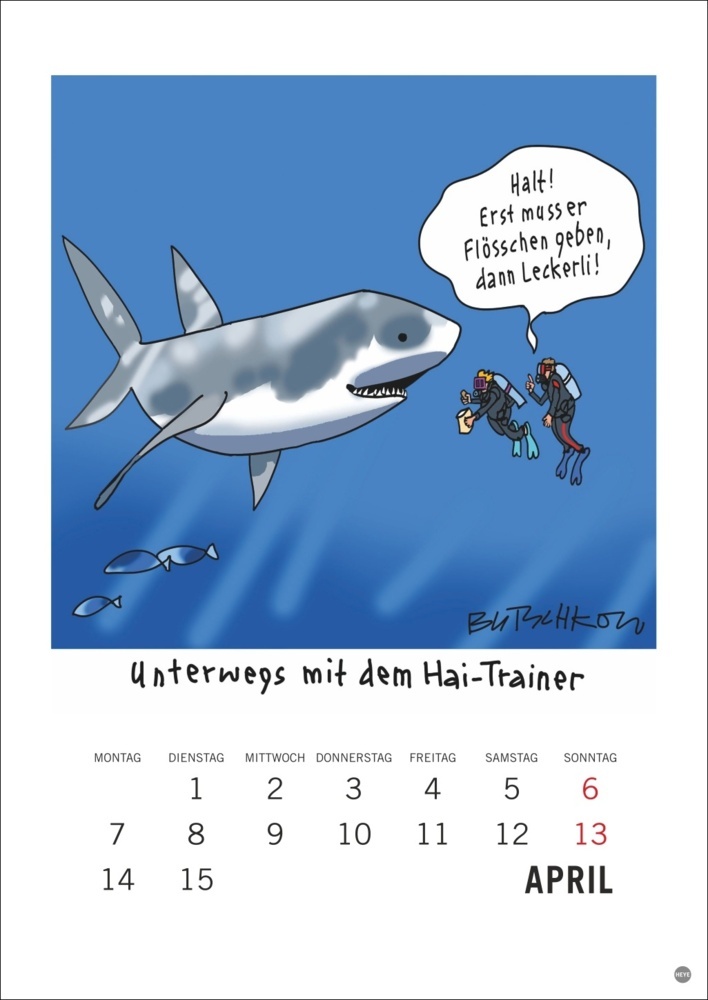 Bild: 9783756408665 | Peter Butschkow: Cartoon-Kracher Halbmonatskalender 2025 | Butschkow