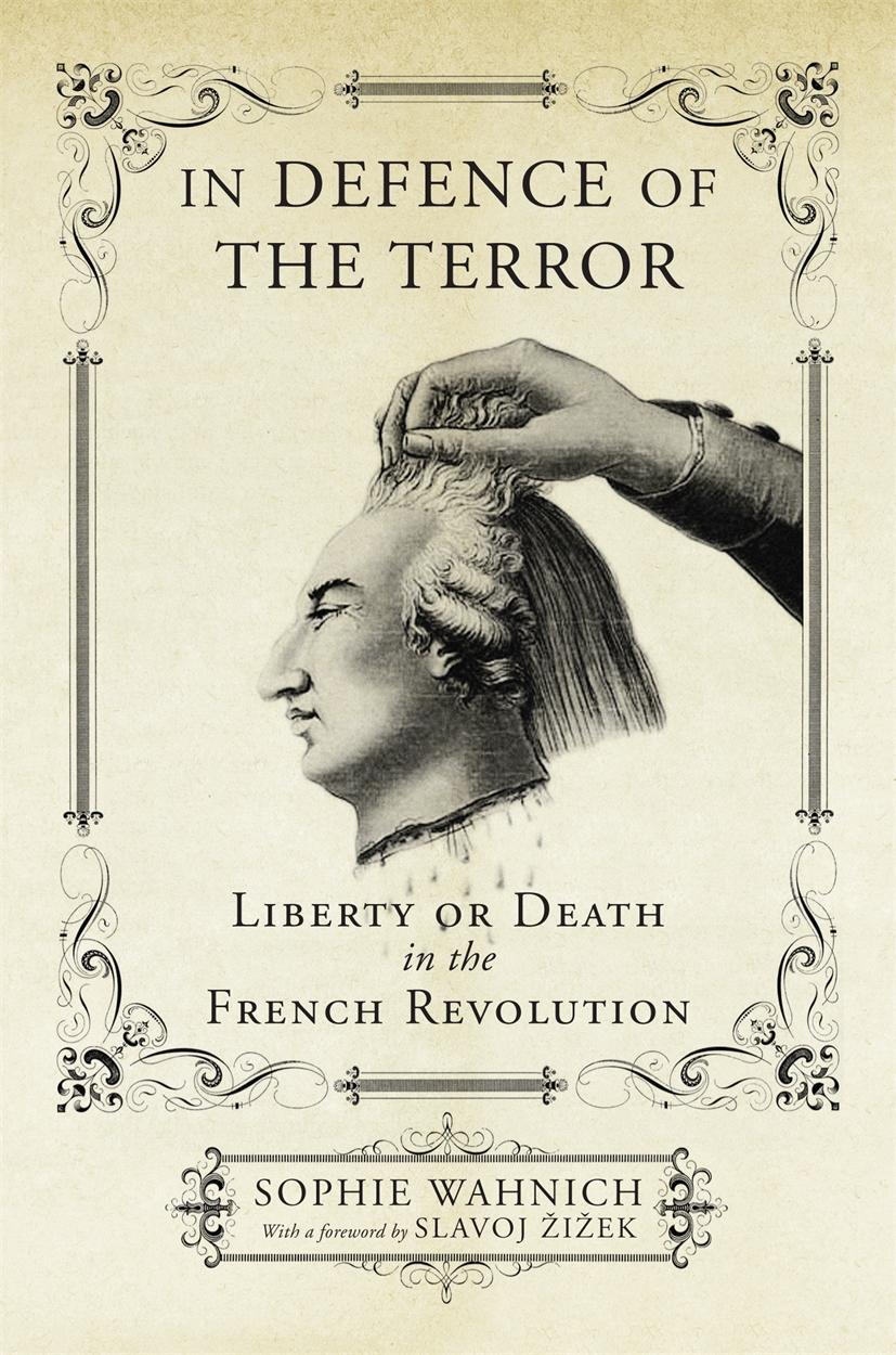 Cover: 9781784782023 | In Defence of the Terror | Liberty or Death in the French Revolution