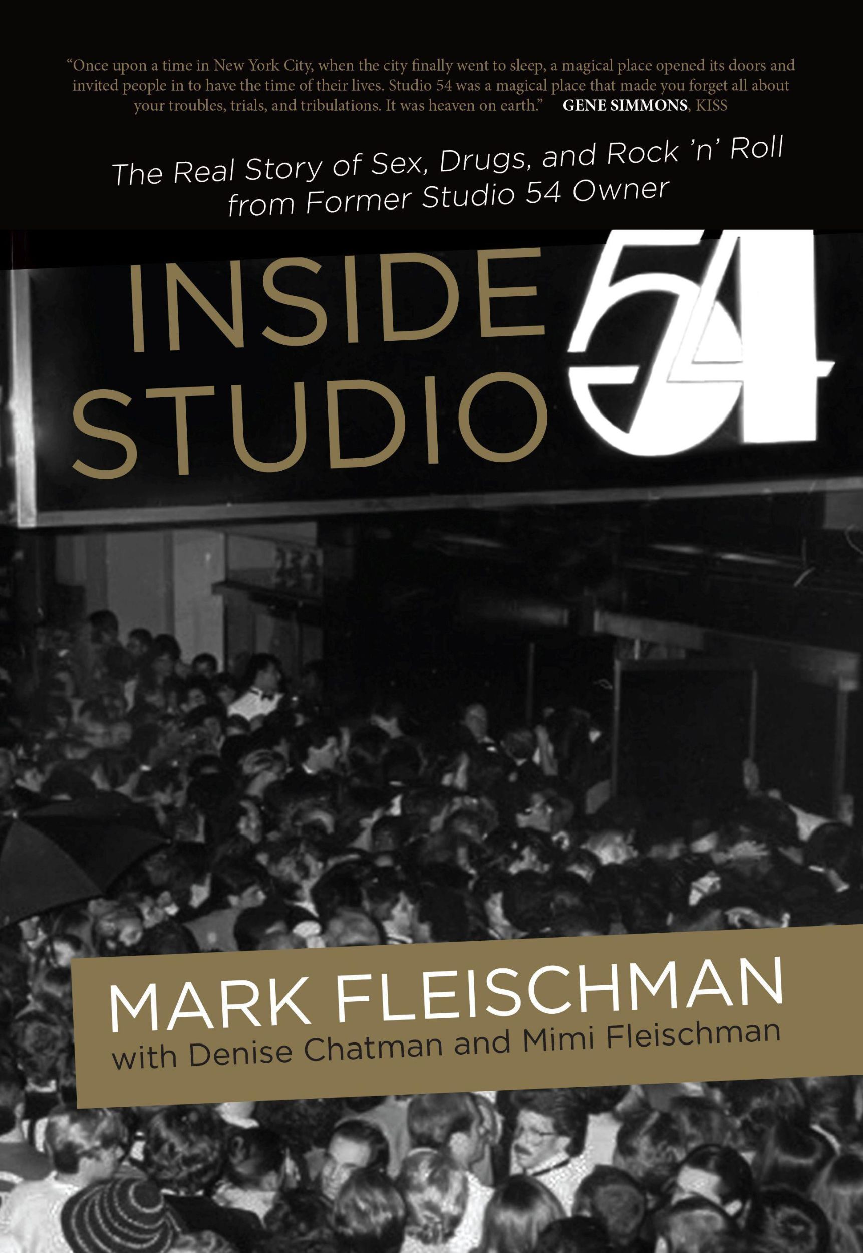 Cover: 9781945572579 | Inside Studio 54 | Mark Fleischman | Buch | Gebunden | Englisch | 2017