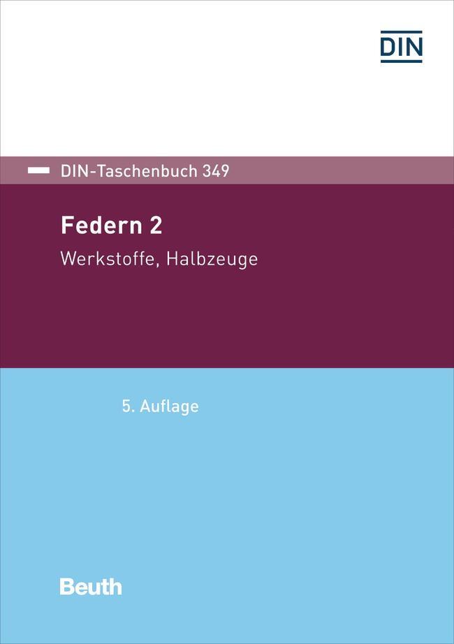 Cover: 9783410306559 | Federn 2 | Werkstoffe, Halbzeuge | DIN e.V. | Taschenbuch | 678 S.