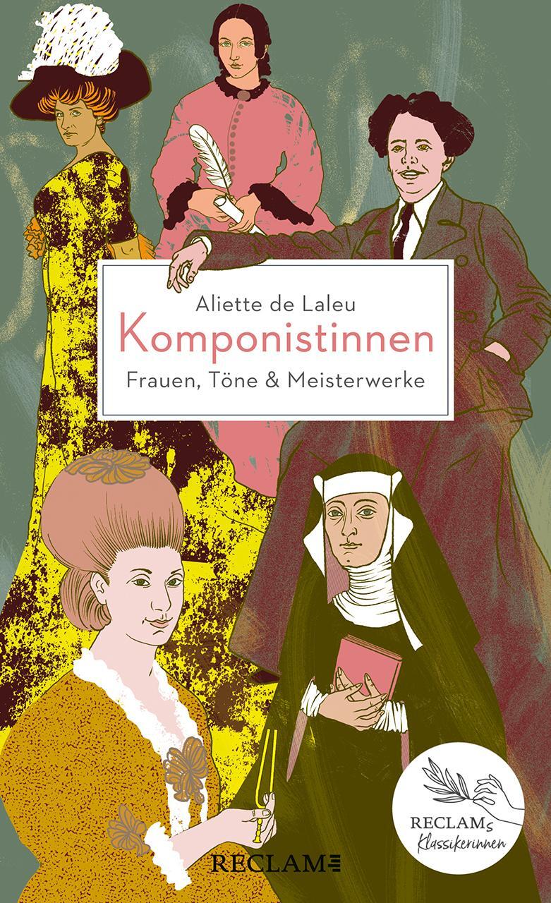 Cover: 9783150114704 | Komponistinnen | Frauen, Töne &amp; Meisterwerke Reclams Klassikerinnen