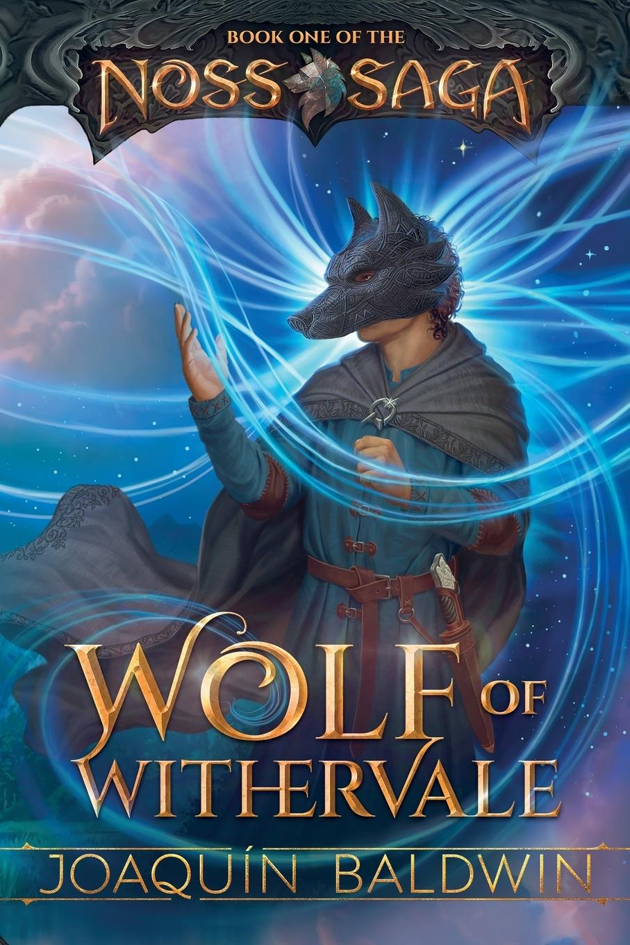 Cover: 9781961076013 | Wolf of Withervale | Joaquín Baldwin | Taschenbuch | Noss Saga | 2023