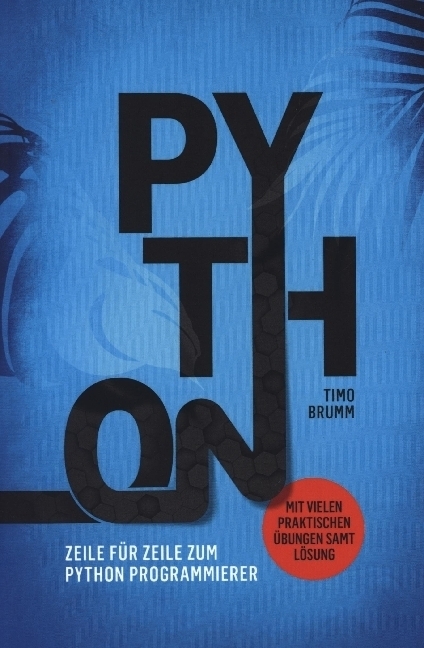 Cover: 9789403626567 | Python | Timo Brumm | Taschenbuch | 160 S. | Deutsch | 2021