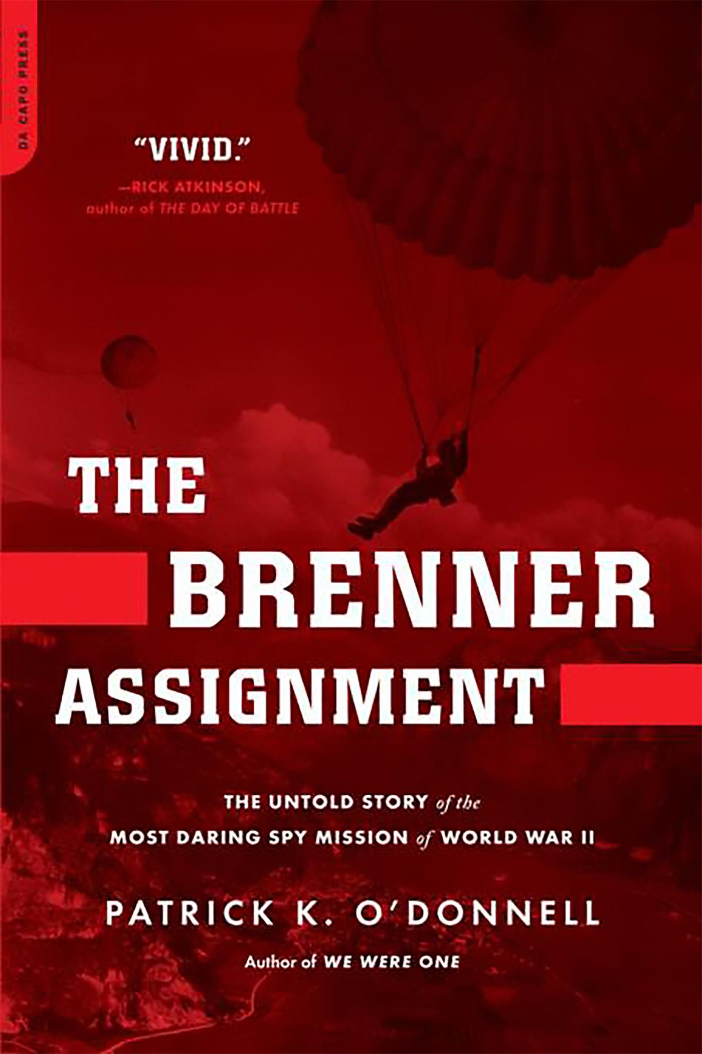 Cover: 9780306818417 | The Brenner Assignment | Patrick K O'Donnell | Taschenbuch | Englisch