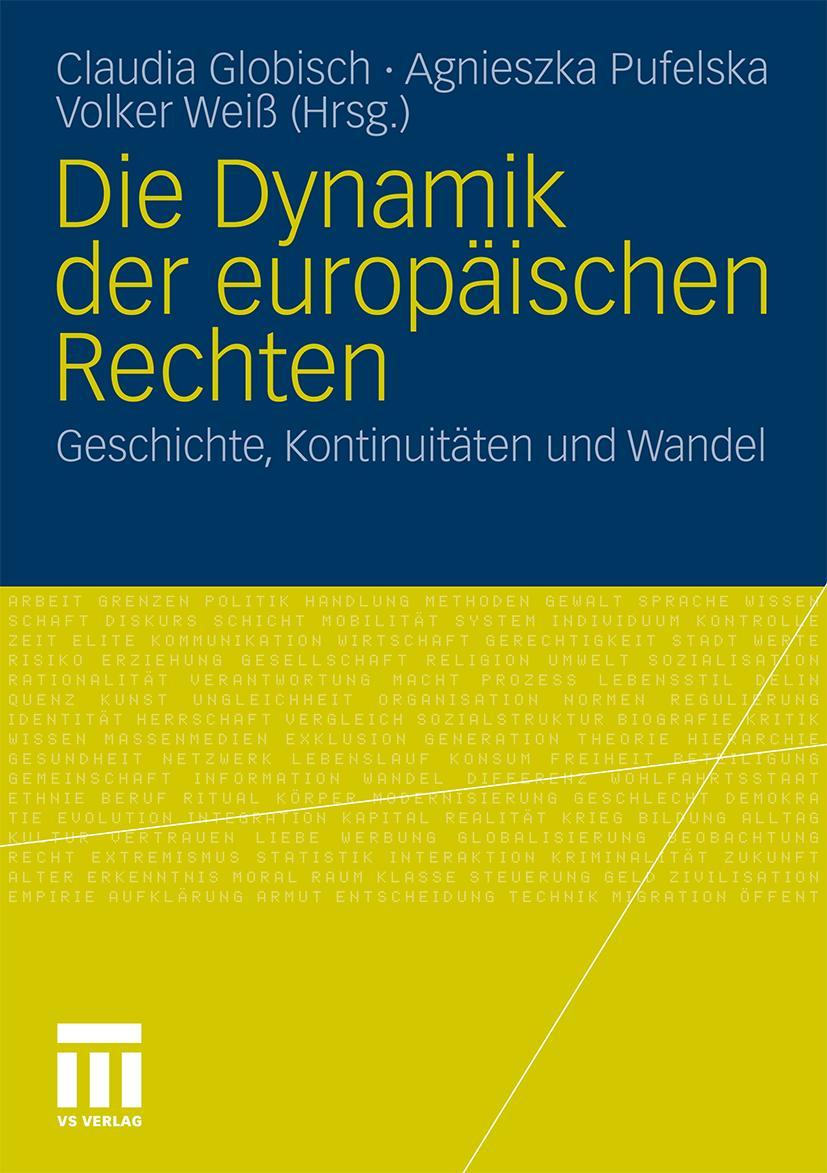 Cover: 9783531171913 | Die Dynamik der europäischen Rechten | Claudia Globisch (u. a.) | Buch