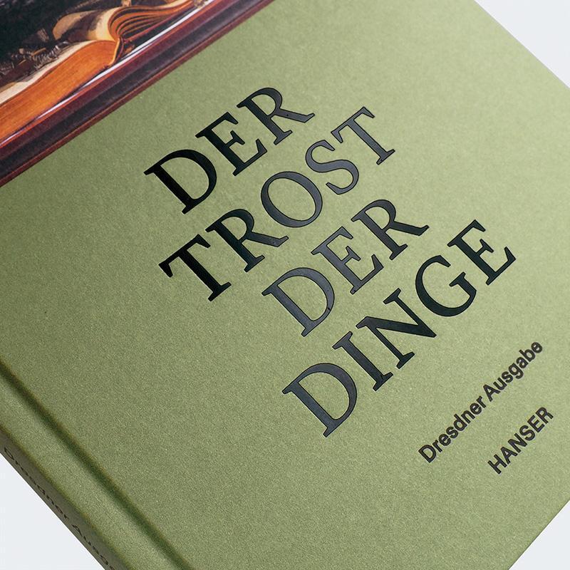 Bild: 9783446280052 | Der Trost der Dinge | Dresdner Ausgabe | Orhan Pamuk | Buch | 192 S.