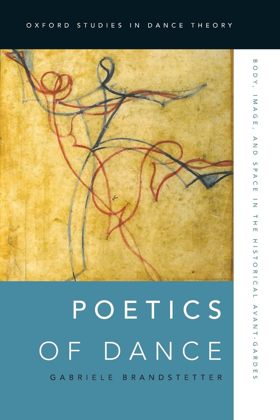 Cover: 9780199916573 | Poetics of Dance | Gabriele Brandstetter | Taschenbuch | Englisch