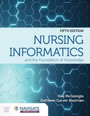 Cover: 9781284220469 | Nursing Informatics and the Foundation of Knowledge | Taschenbuch