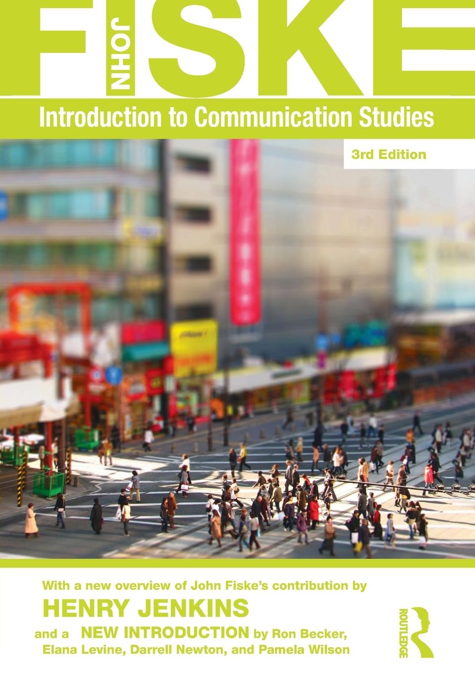 Cover: 9780415596497 | Introduction to Communication Studies | John Fiske | Taschenbuch