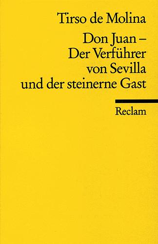 Cover: 9783150035696 | Don Juan. Der Verführer von Sevilla und der steinerne Gast | Molina