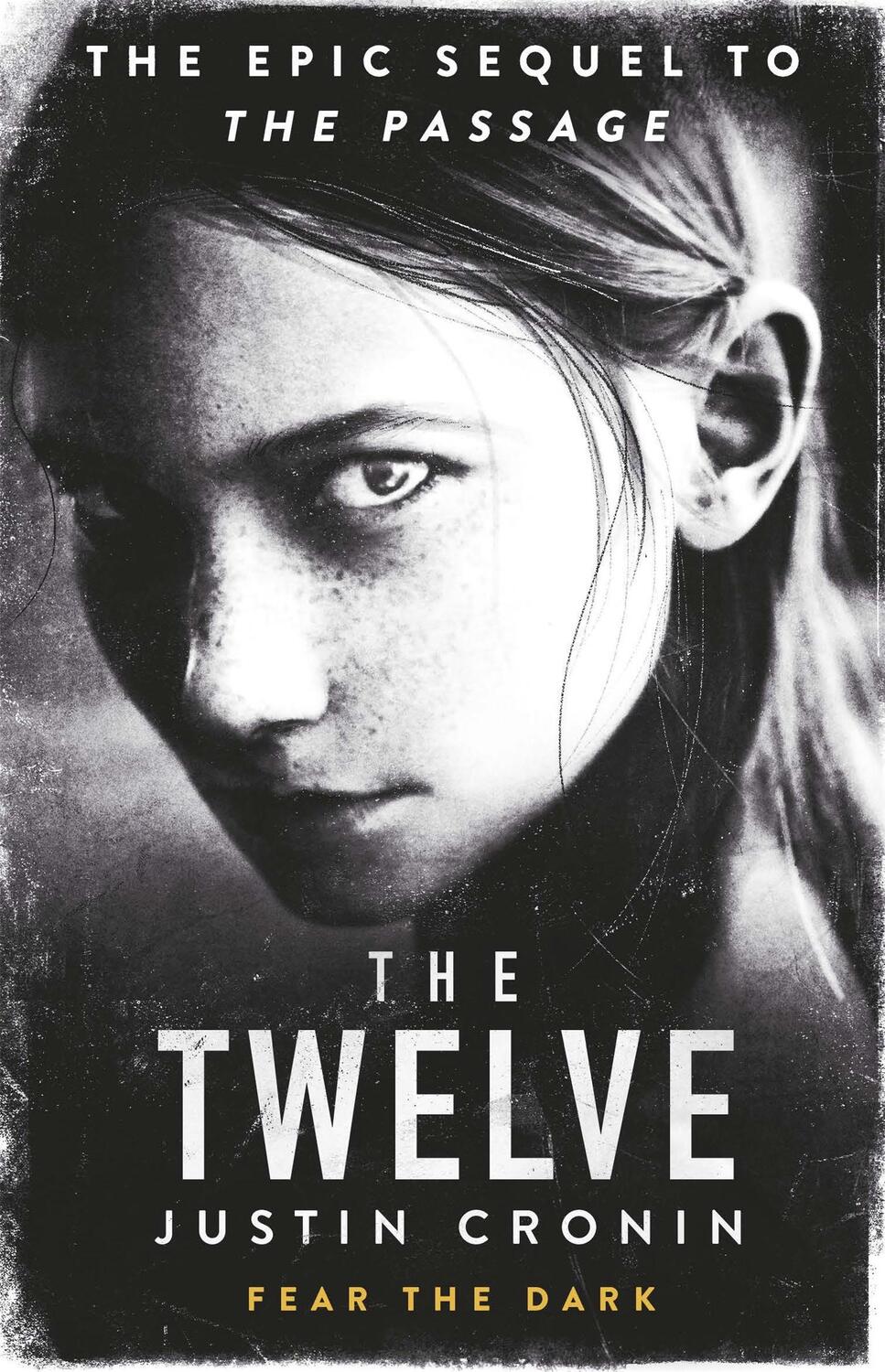 Cover: 9780752883335 | The Twelve | Justin Cronin | Taschenbuch | 740 S. | Englisch | 2013