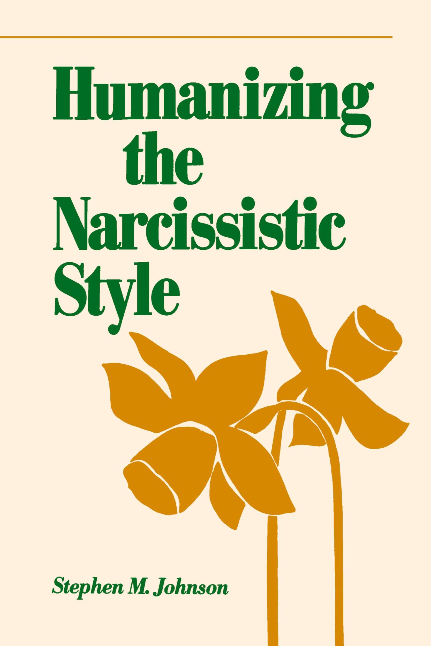 Cover: 9780393700374 | Humanizing the Narcissistic Style | Stephen M Johnson | Buch | 1987