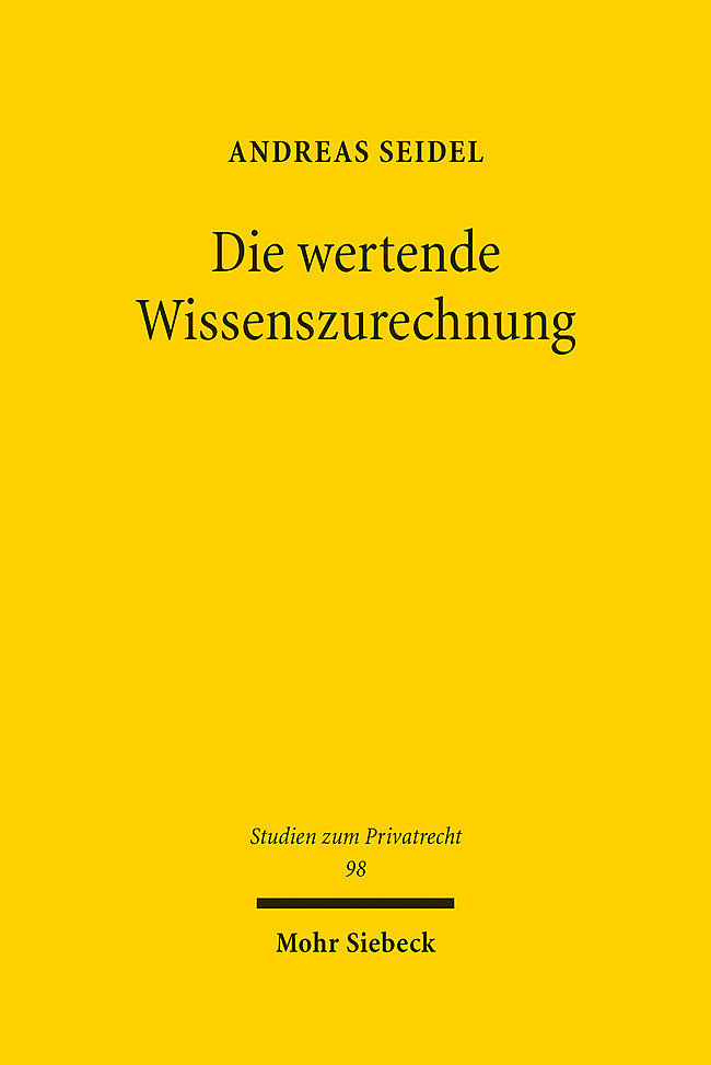 Cover: 9783161599347 | Die wertende Wissenszurechnung | Andreas Seidel | Buch | XXII | 2021