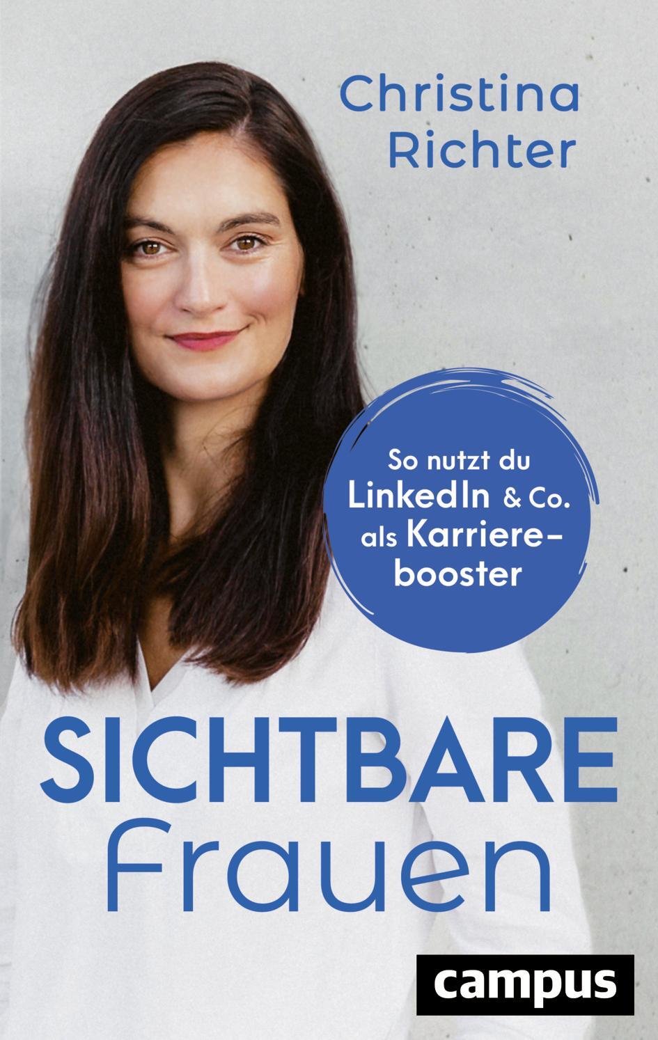 Cover: 9783593516837 | Sichtbare Frauen | So nutzt du LinkedIn &amp; Co. als Karrierebooster