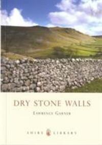 Cover: 9780747806202 | Garner, L: Dry Stone Walls | Lawrence Garner | Taschenbuch | Englisch