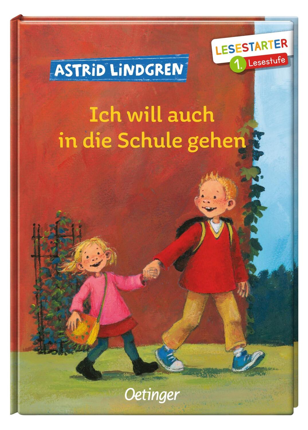 Bild: 9783789110979 | Ich will auch in die Schule gehen | Astrid Lindgren | Buch | 48 S.