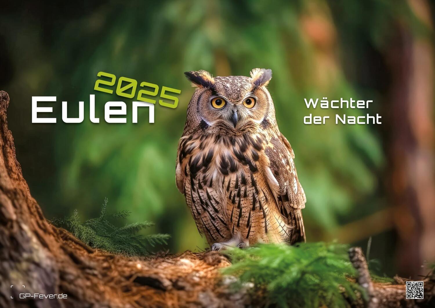 Cover: 9783986733940 | Eulen - Wächter der Nacht - 2025 - Kalender DIN A2 | GP-Fever. de