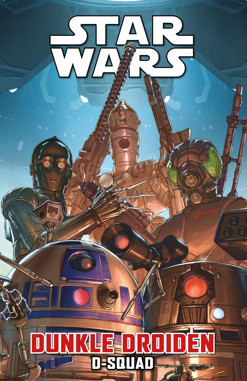 Cover: 9783741638480 | Star Wars Comics: Dunkle Droiden - D-Squad | Marc Guggenheim (u. a.)