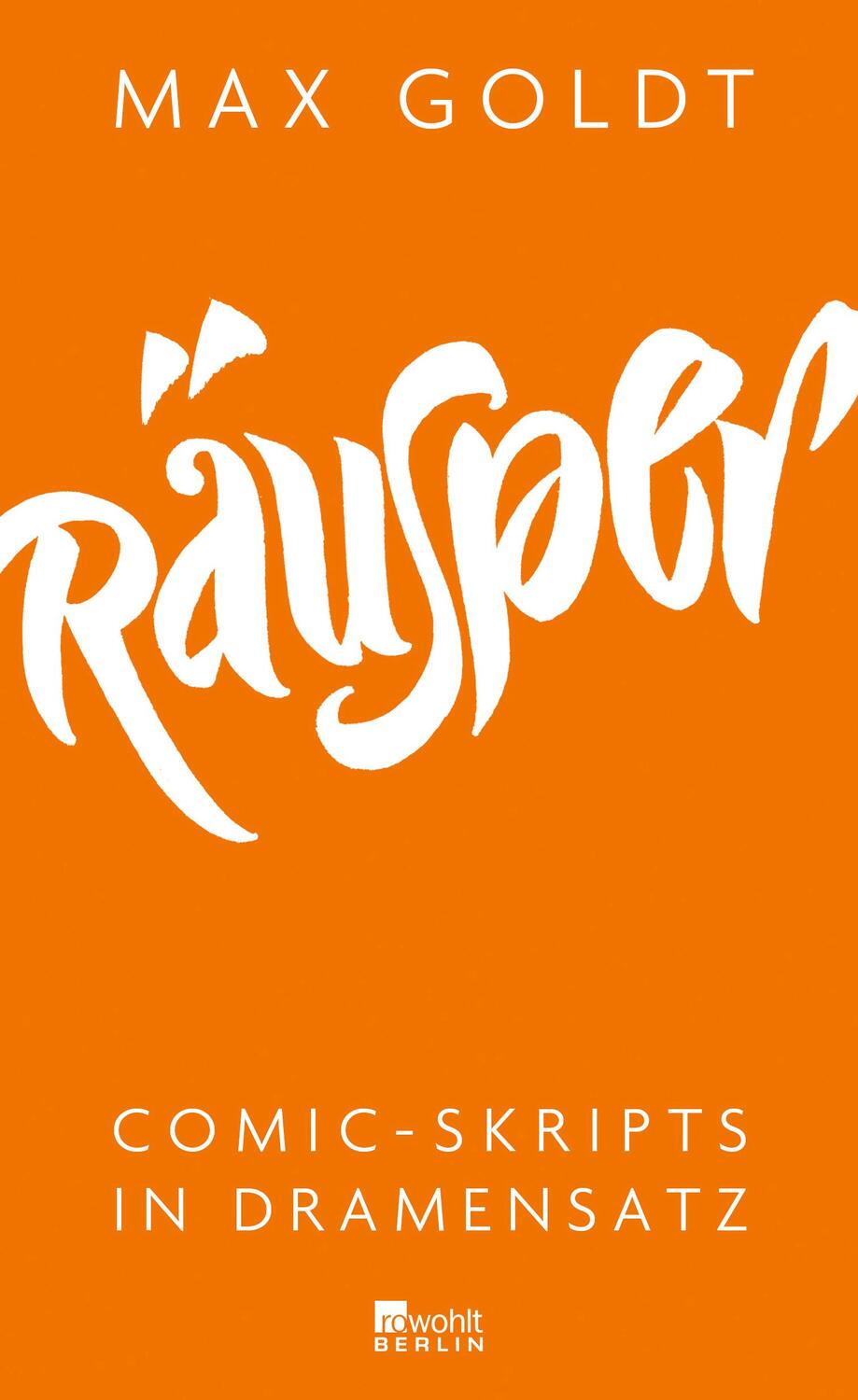 Cover: 9783871348204 | Räusper | Comic-Skripts in Dramensatz | Max Goldt | Buch | 176 S.