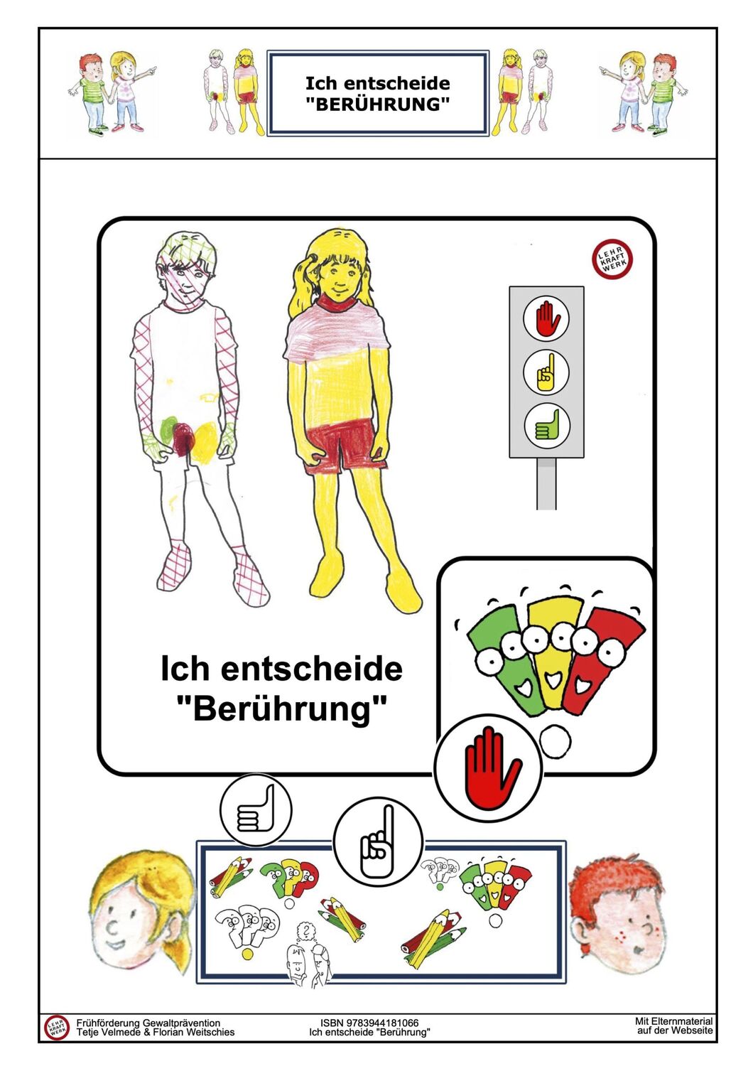 Cover: 9783944181066 | Ich entscheide Berührung | Wer.Wie.Was.Kinderfänger.info | Velmede