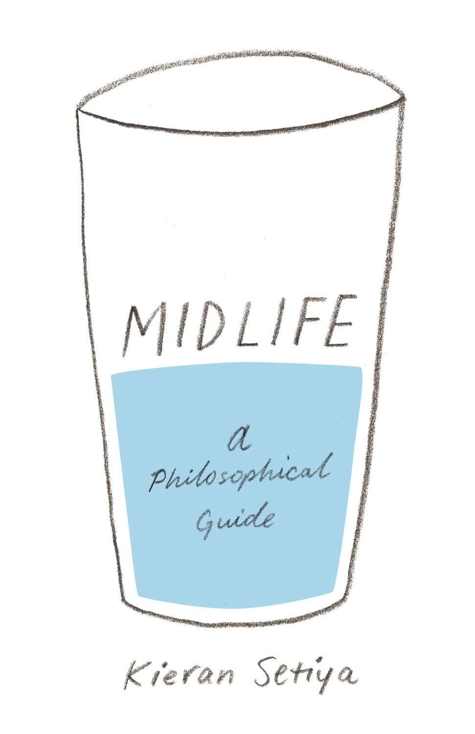 Cover: 9780691183282 | Midlife | A Philosophical Guide | Kieran Setiya | Taschenbuch | 2018