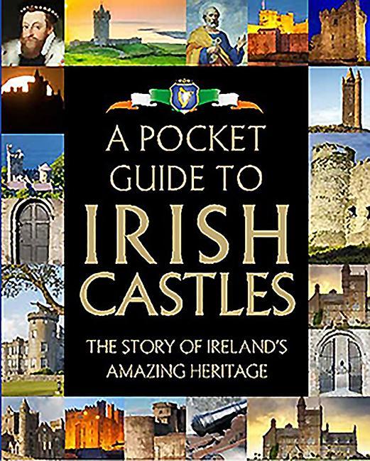 Cover: 9780717179404 | A Pocket Guide to Irish Castles | Fiona Biggs | Buch | Gebunden | 2019