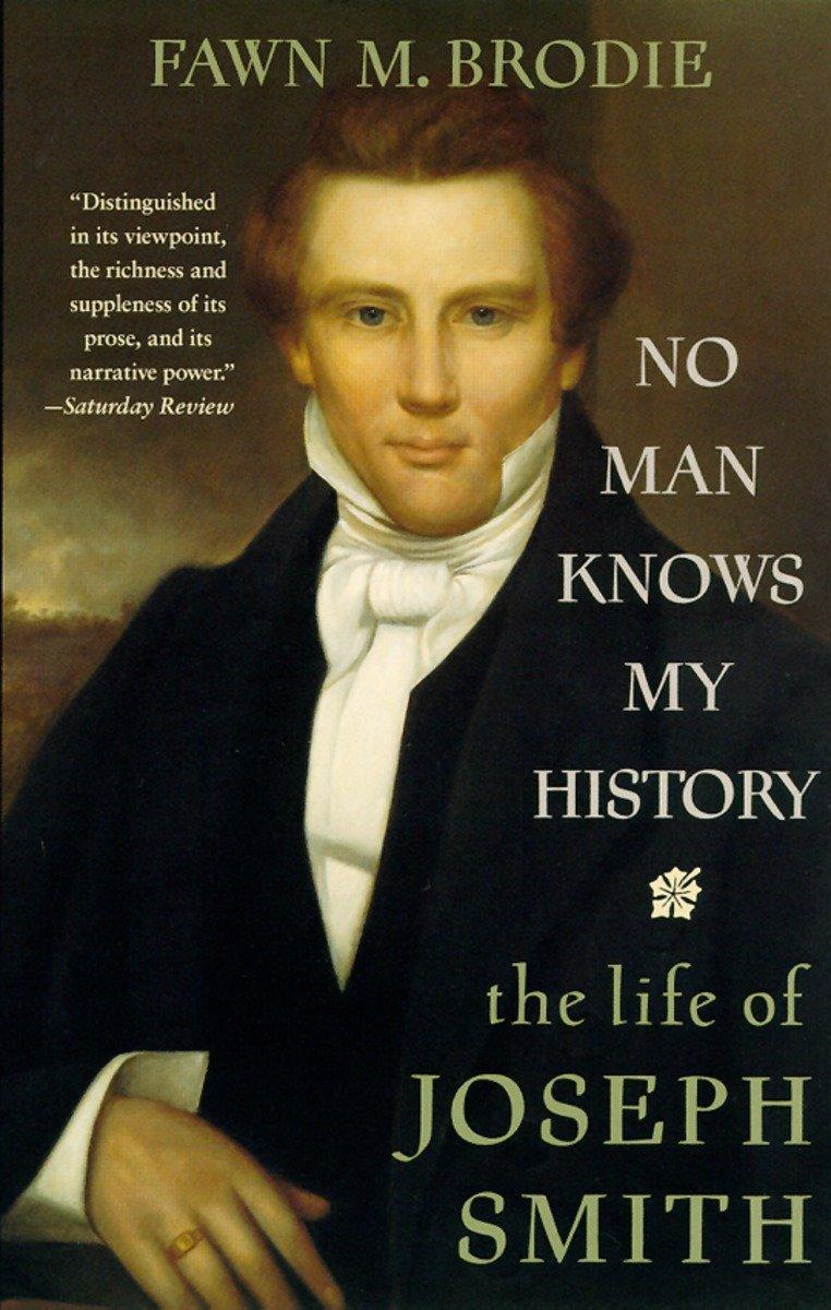 Cover: 9780679730545 | No Man Knows My History | The Life of Joseph Smith | Fawn M Brodie