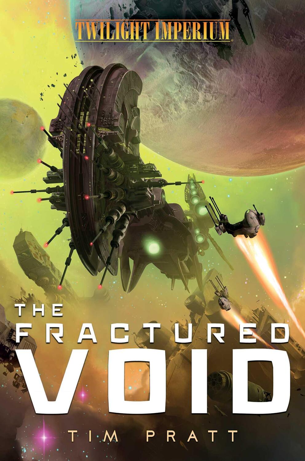 Cover: 9781839080463 | The Fractured Void | A Twilight Imperium Novel | Tim Pratt | Buch