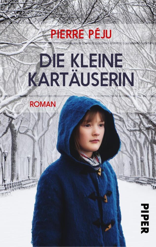 Cover: 9783492501491 | Die kleine Kartäuserin | Roman | Pierre Péju | Taschenbuch | 192 S.