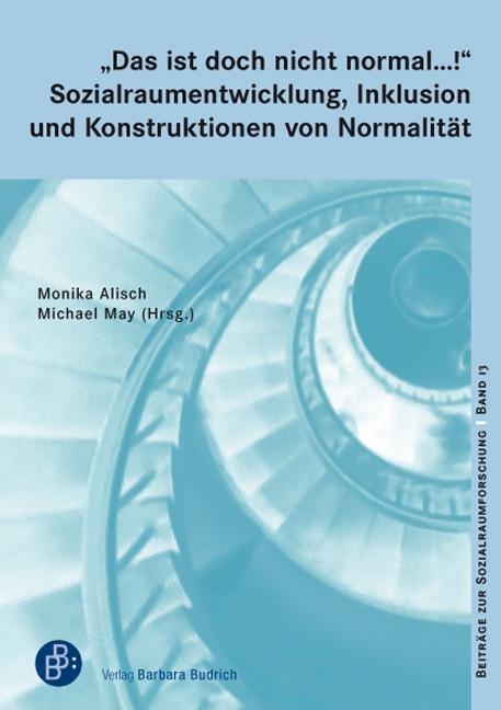 Cover: 9783847407249 | Das ist doch nicht normal ! Sozialraumentwicklung, Inklusion und...