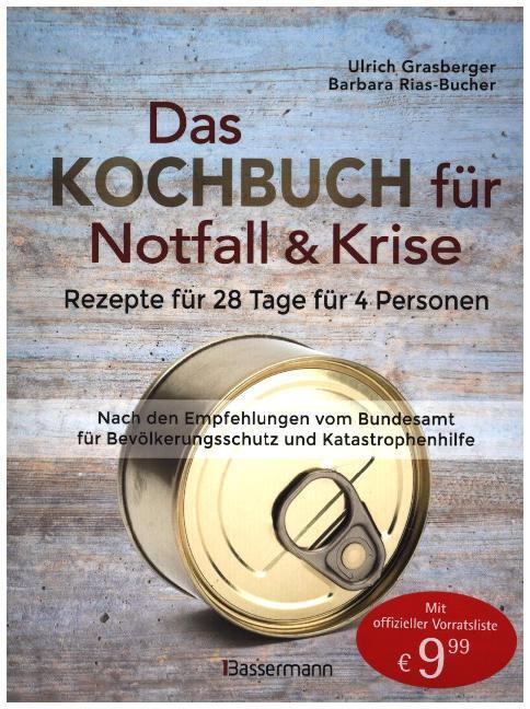 Cover: 9783809441649 | Das Kochbuch für Notfall und Krise - Rezepte für 28 Tage für 4...