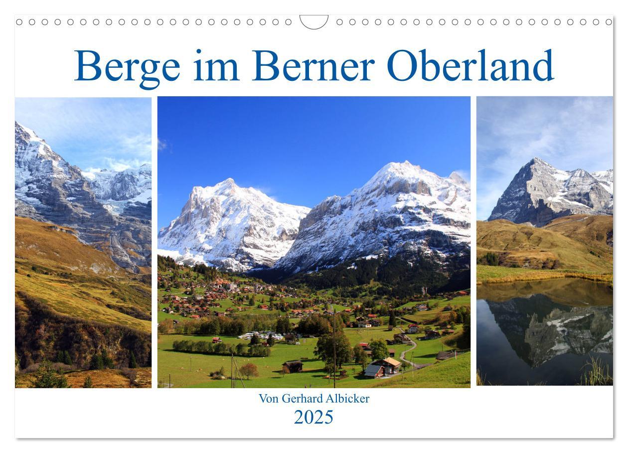 Cover: 9783435270736 | Berge im Berner Oberland (Wandkalender 2025 DIN A3 quer), CALVENDO...