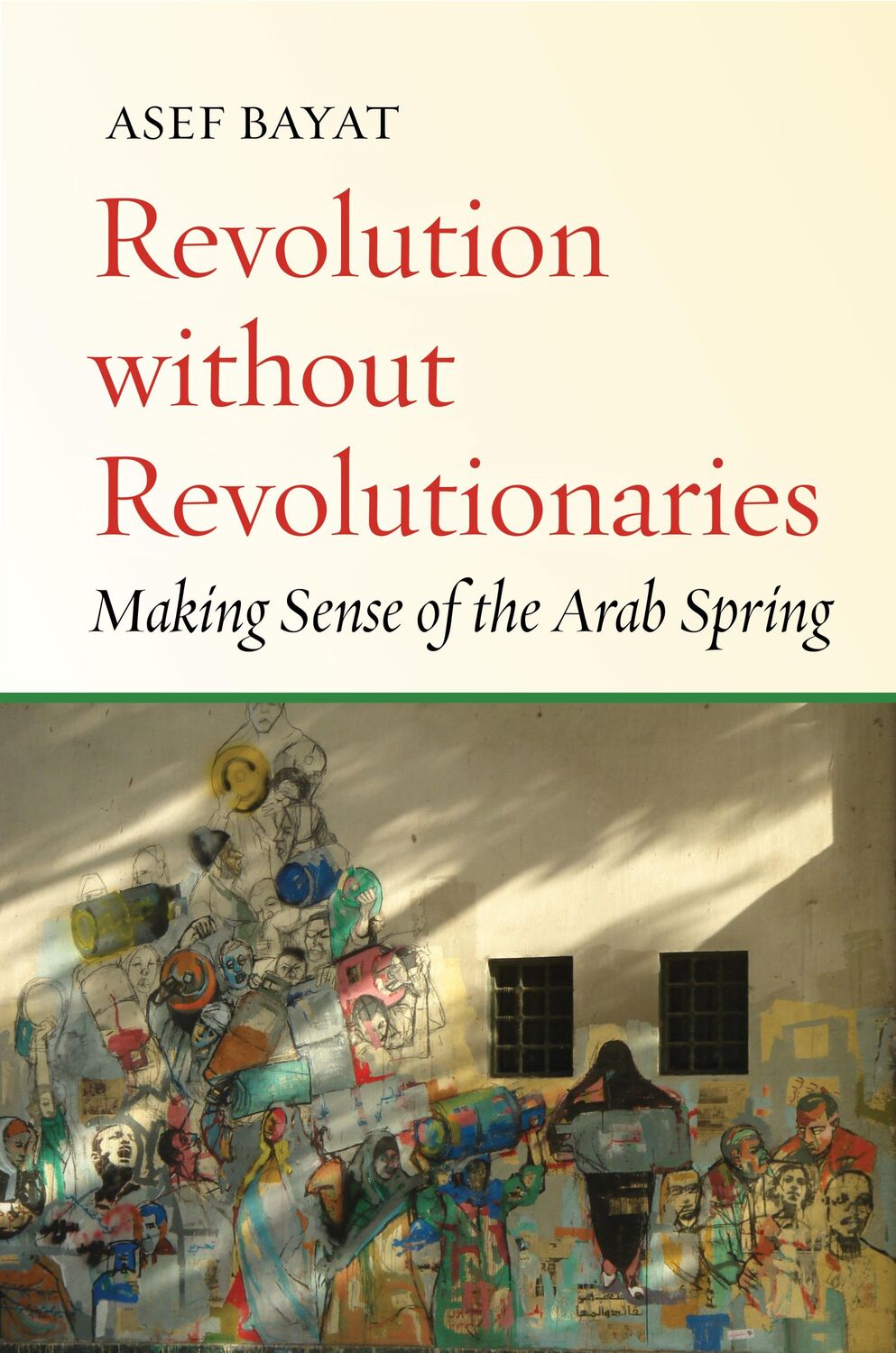 Cover: 9781503602588 | Revolution Without Revolutionaries | Making Sense of the Arab Spring