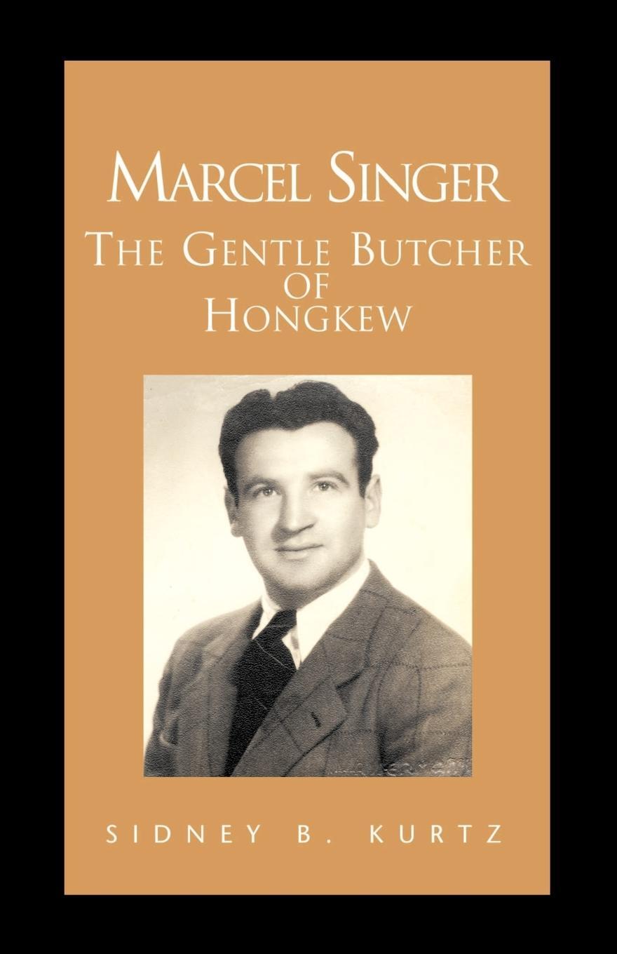 Cover: 9781413414349 | Marcel Singer | Sidney B. Kurtz | Taschenbuch | Paperback | Englisch