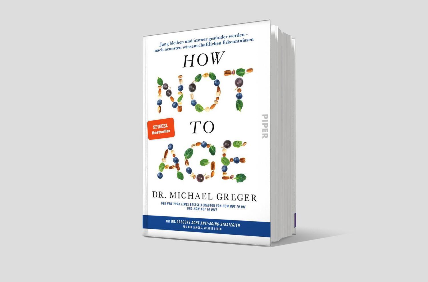 Bild: 9783492072908 | How Not to Age | Michael Greger | Buch | 736 S. | Deutsch | 2024