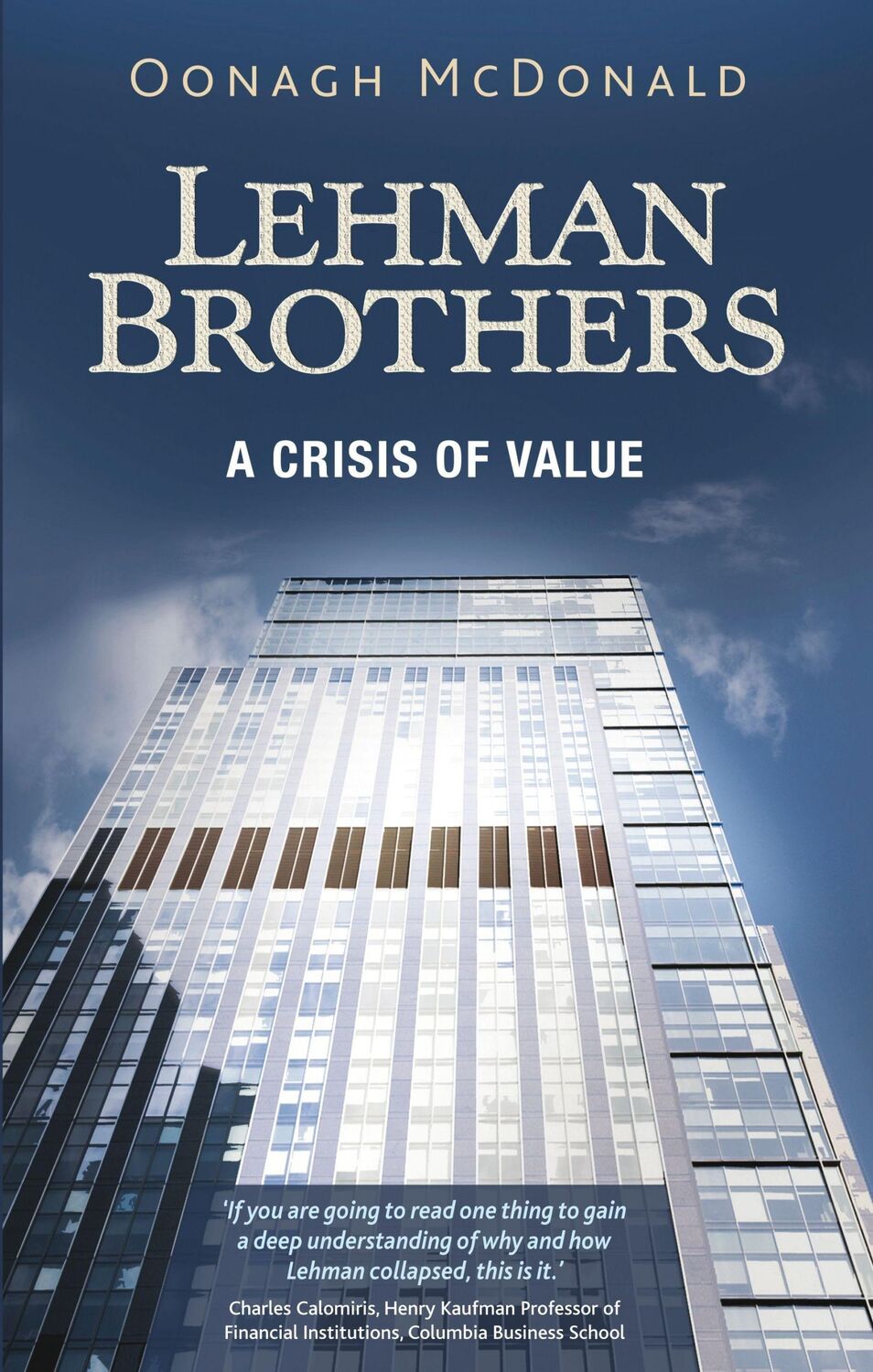 Cover: 9781784993405 | Lehman Brothers | A Crisis of Value | Oonagh Mcdonald | Buch | 2015