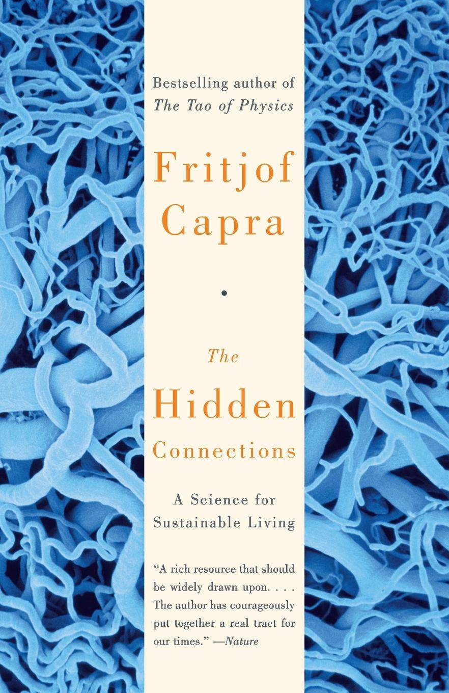 Cover: 9780385494724 | The Hidden Connections | A Science for Sustainable Living | Capra