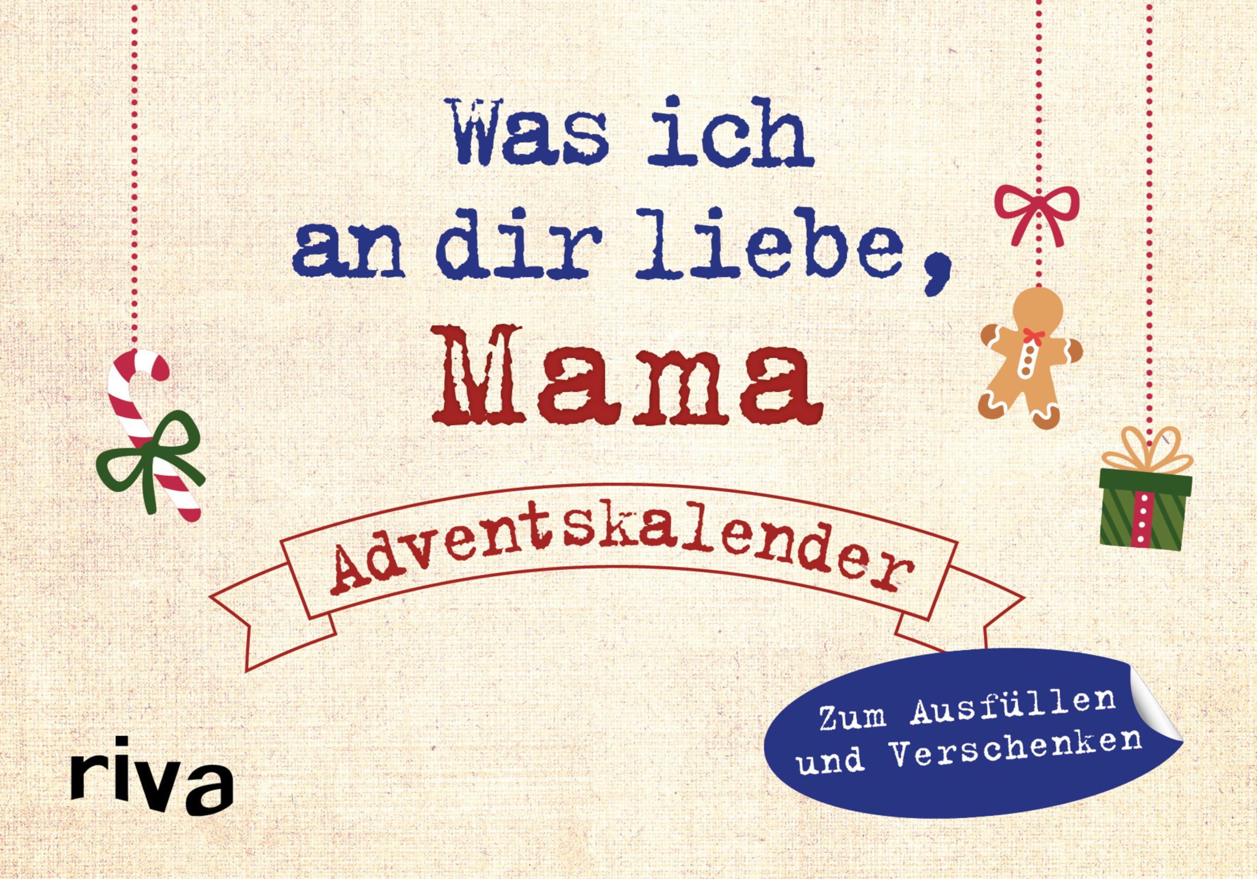 Cover: 9783742315410 | Was ich an dir liebe, Mama - Adventskalender. Hardcover-Ausgabe | Buch