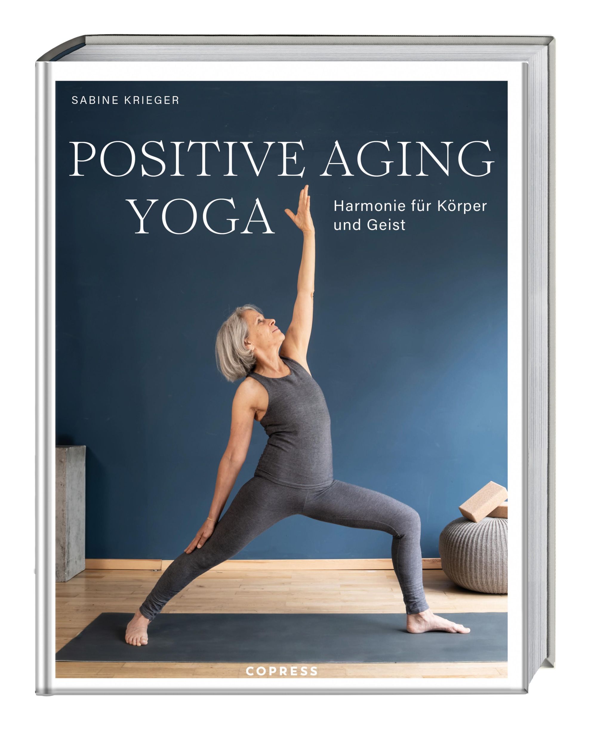 Cover: 9783767913066 | Positive Aging Yoga | Sabine Krieger | Taschenbuch | 224 S. | Deutsch