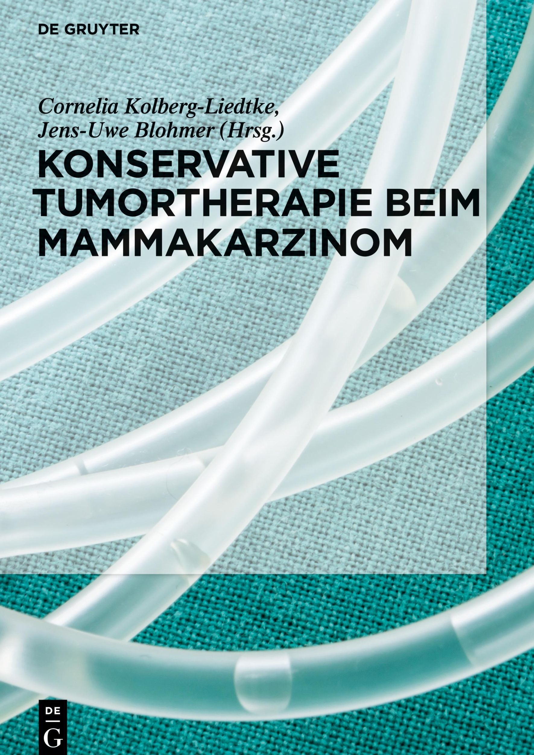 Cover: 9783110577419 | Konservative Tumortherapie beim Mammakarzinom | Blohmer (u. a.) | Buch