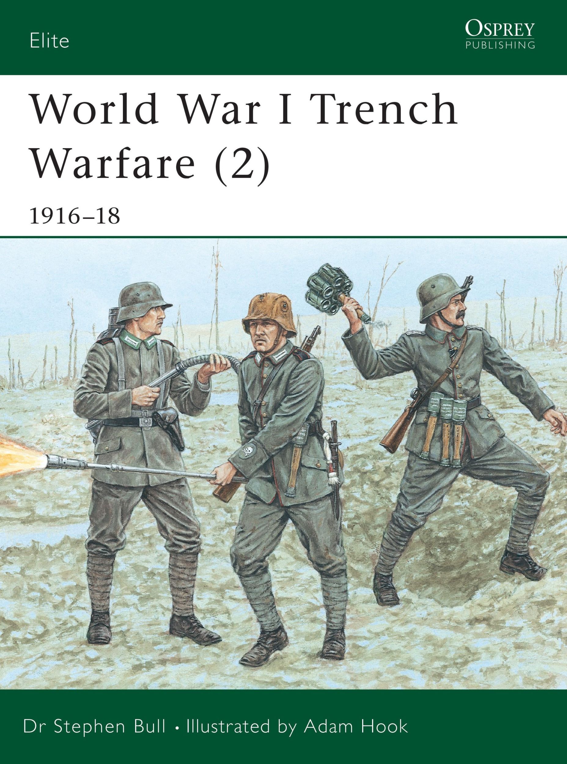 Cover: 9781841761985 | World War I Trench Warfare (2) | 1916 18 | Stephen Bull | Taschenbuch