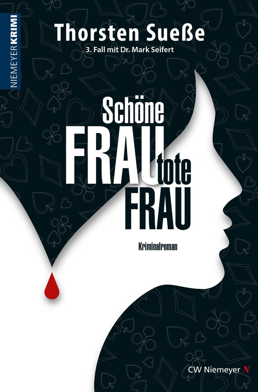 Cover: 9783827194671 | Schöne Frau, tote Frau | 3. Fall mit Dr. Mark Seifert | Thorsten Sueße