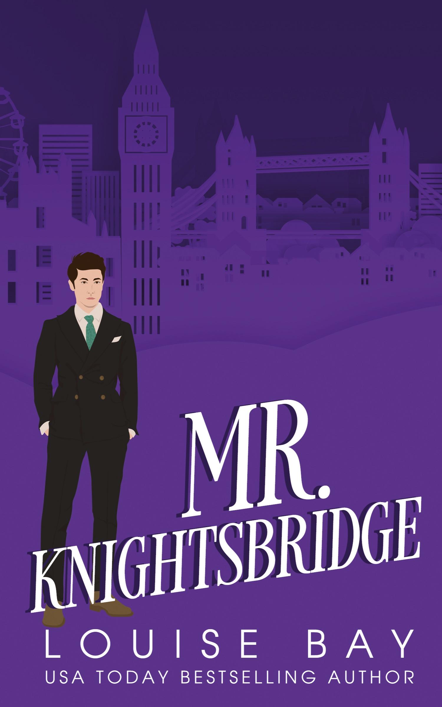 Cover: 9781910747667 | Mr. Knightsbridge | Louise Bay | Taschenbuch | Englisch | 2023