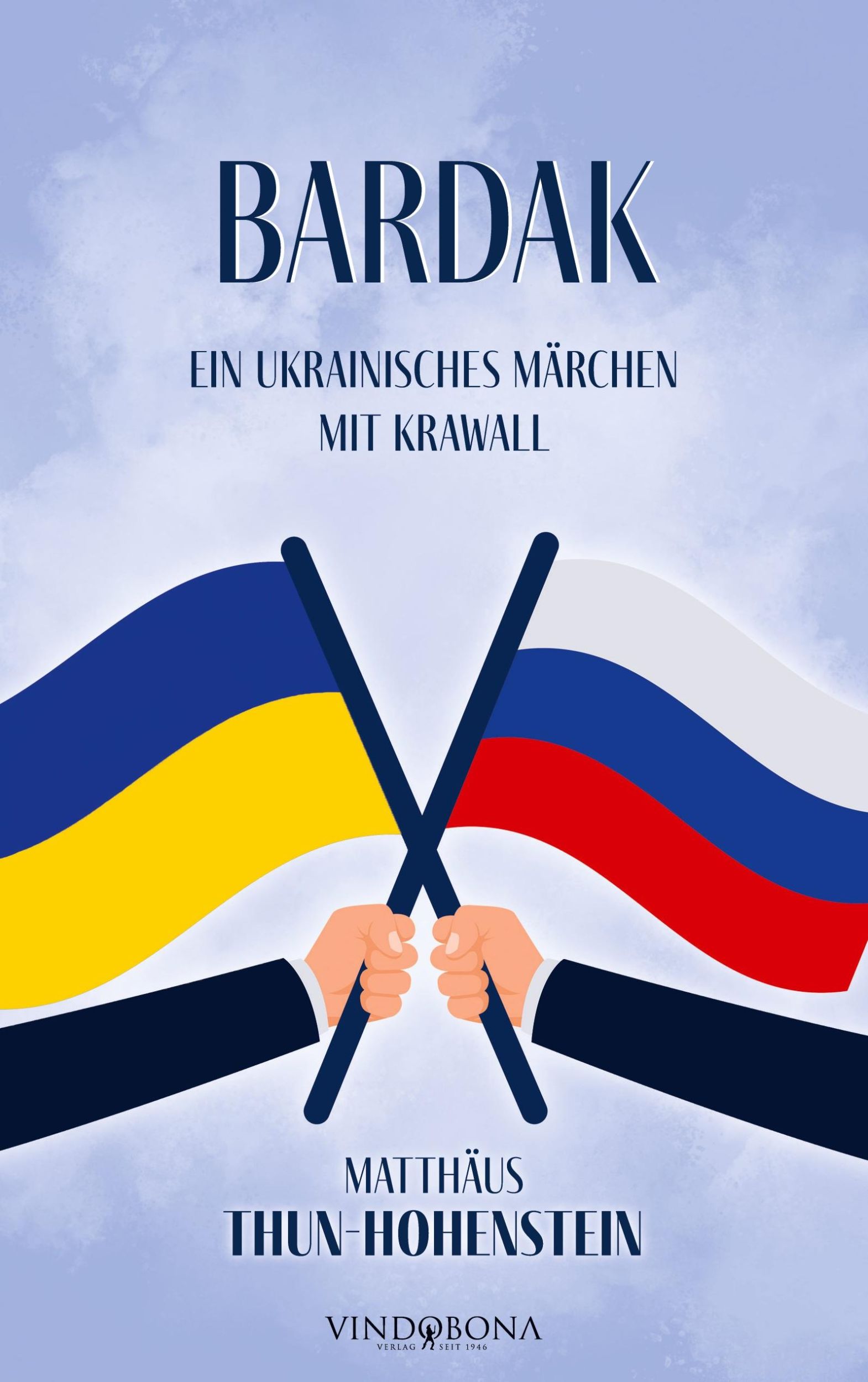 Cover: 9783903574465 | Bardak | Ein ukrainisches Märchen mit Krawall | Thun-Hohenstein | Buch