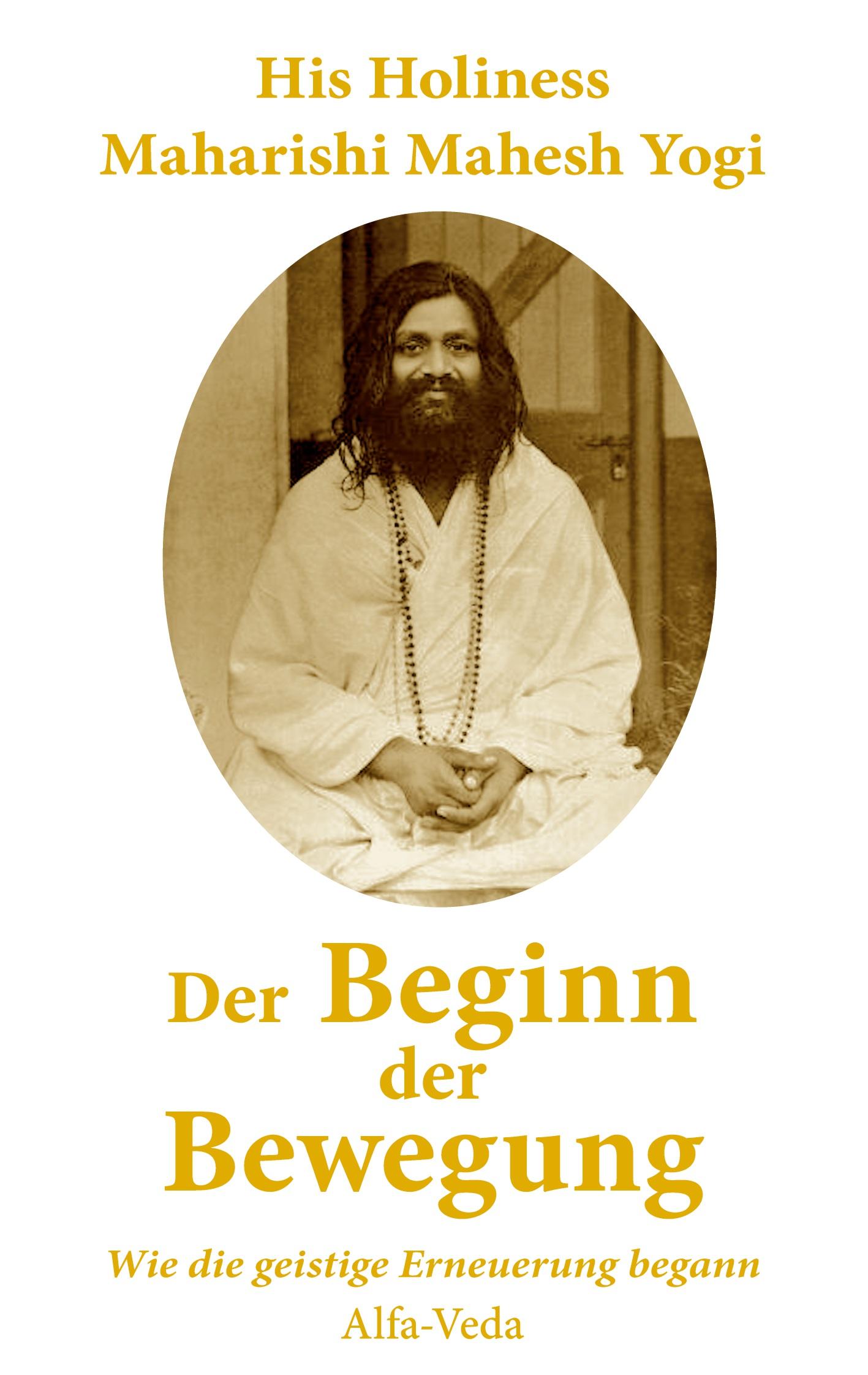 Cover: 9783988370266 | Der Beginn der Bewegung | Wie die geistige Erneuerung begann | Yogi