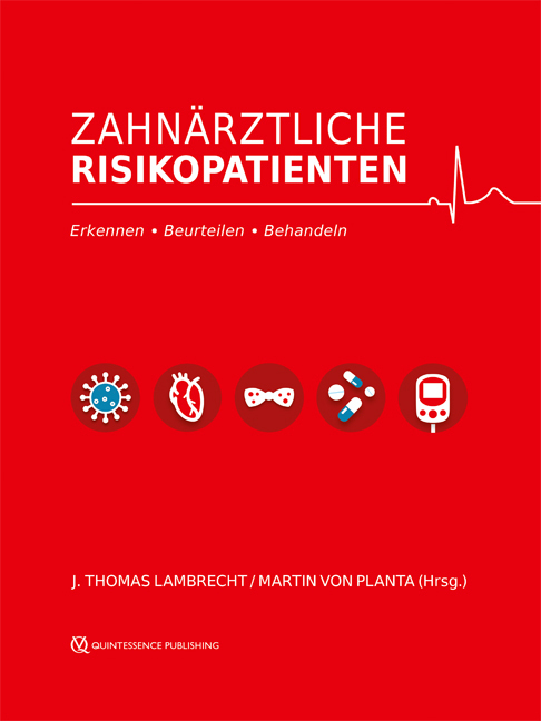 Cover: 9783868673791 | Zahnärztliche Risikopatienten | Erkennen · Beurteilen · Behandeln