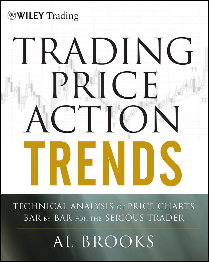 Cover: 9781118066515 | Trading Price Action Trends | Al Brooks | Buch | 480 S. | Englisch