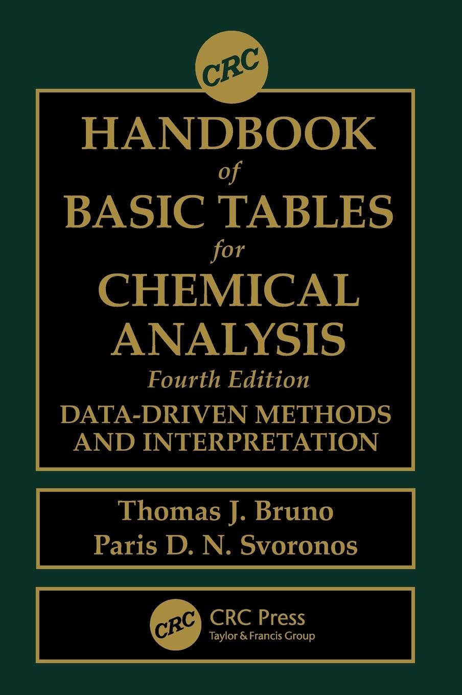 Cover: 9781138089044 | CRC Handbook of Basic Tables for Chemical Analysis | Bruno (u. a.)